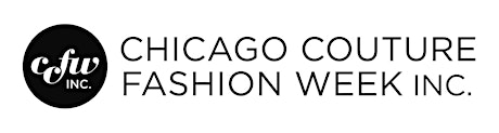  Chicago Couture Fashion Week Spring 2020(May 9-10) Designer/Vendor Registration "Health & Wealth Promotes Luxury Design Series" primary image