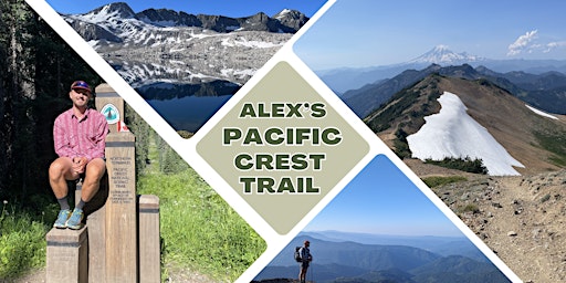 Hauptbild für Pacific Crest Trail with Alex Ing-Simmons