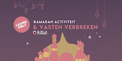 Primaire afbeelding van Activiteit & Vasten verbreken - Girls Night IJburg 14+