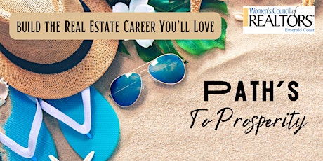 Path's To Prosperity - Build the Real Estate Career You'll Love primary image