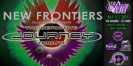 NEW FRONTIERS "The Definitive Journey Tribute" Featuring Jim Adkins