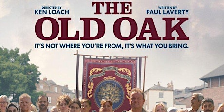 The Old Oak (Film + Discussion) primary image