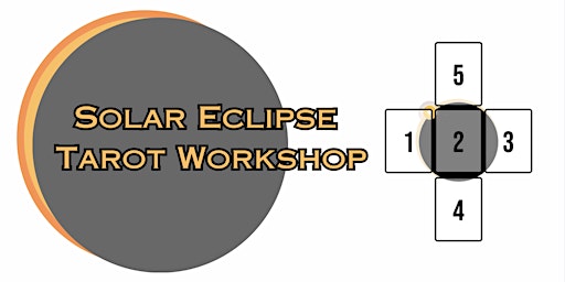 Immagine principale di Solar Eclipse Tarot Workshop 