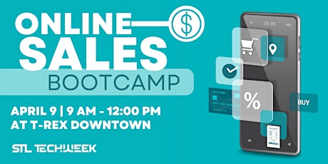 Online Sales Bootcamp (STL TechWeek)