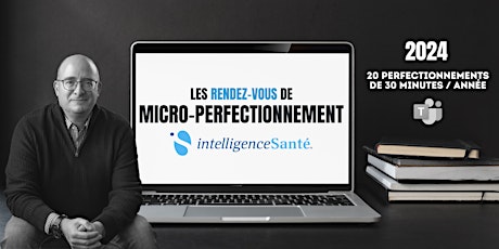 Rendez-vous  micro-PERFECTIONNEMENT 2024 primary image