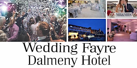 Imagem principal do evento Wedding Fayre at Dalmeny Resort Hotel St Annes