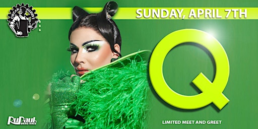 Primaire afbeelding van Q from RuPaul's Drag Race S16  @ Oilcan Harry’s -  7PM