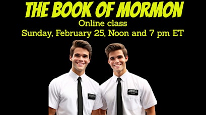 Imagem principal do evento The Book of Mormon (online class)