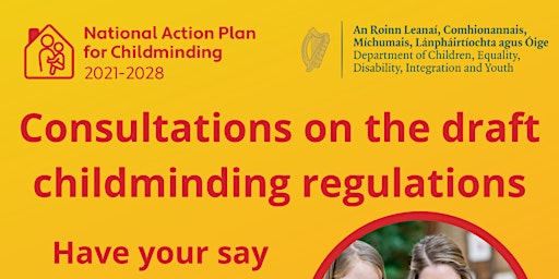Imagen principal de Public Consultation on the draft Childminding Regulations ONLINE