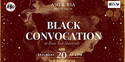Image principale de ASO X BSA Presents: Black Convocation