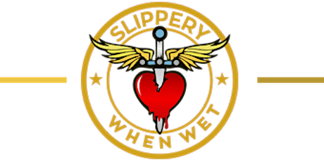 Slippery When Wet - The Ultimate Bon Jovi Tribute