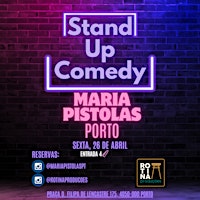 Imagem principal do evento Maria Pistolas Comedy Sessions 26/abr