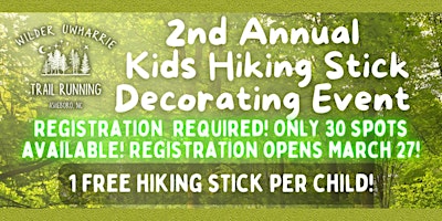 Imagen principal de 2nd Annual Kids Hiking Stick Decorating Event