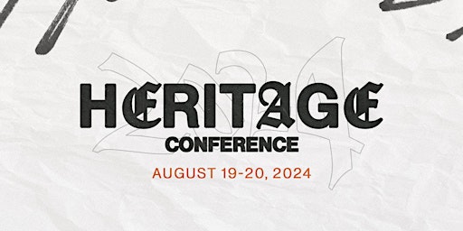 Image principale de Heritage Conference 2024