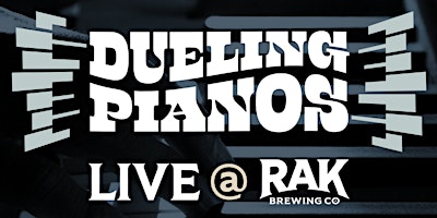 Primaire afbeelding van Dueling Pianos at RAK Brewing Co