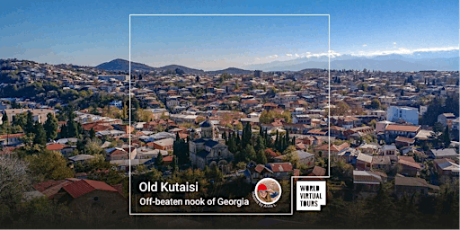 Primaire afbeelding van Old Kutaisi. Off-beaten nook of Georgia