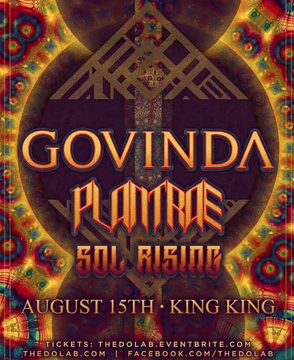 The Do LaB presents Govinda, Plantrae and Sol Rising