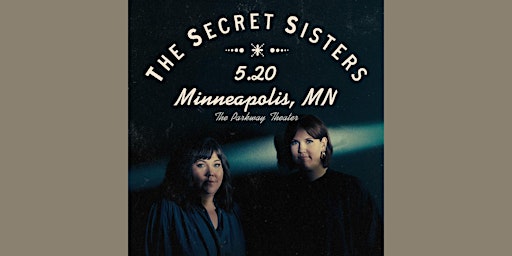 Primaire afbeelding van SECOND NIGHT ADDED: The Secret Sisters with special guest Tyler Ramsey