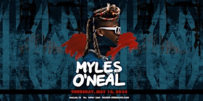 Immagine principale di MYLES O'NEAL - Stereo Live Dallas 