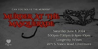 Imagem principal do evento Murder at the Masquerade at Longevity Wines