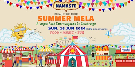 Cambridge Indian Street Food Carnival - Summer 2024