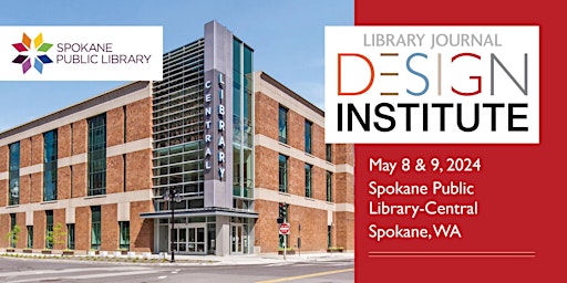Imagem principal do evento Library Journal Design Institute 2024 Spokane WA