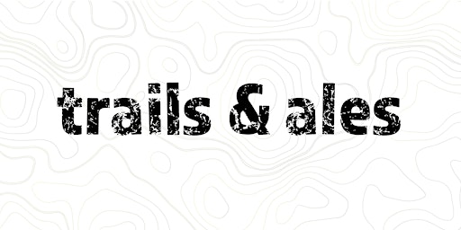 Trails and Ales primary image