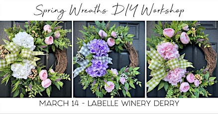 Spring Wreath DIY Workshop at LaBelle Winery Derry primary image