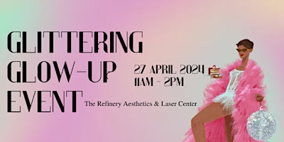 Primaire afbeelding van Glittering Glow-Up Event!