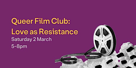 Queer Film Club: Love as Resistance primary image