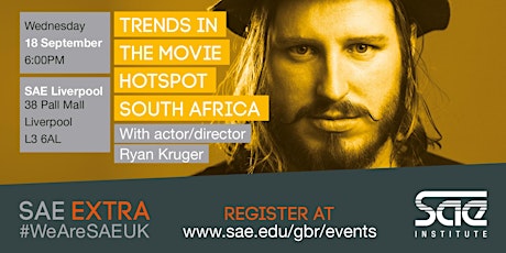 SAE Extra LIV: Trends in the Movie Hotspot - South Africa with Ryan Kruger primary image