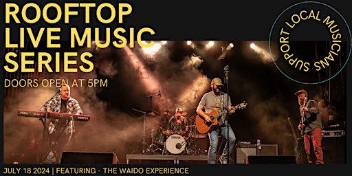 Imagem principal do evento Rooftop Live Music Series | featuring: The Waido Experience