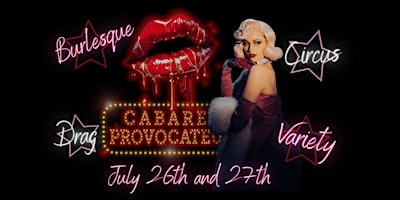 Imagem principal de Cabaret Provocateur - Summer Edition!