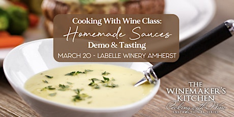 Cooking With Wine Class: Homemade Sauces Demo & Tasting (Amherst) primary image