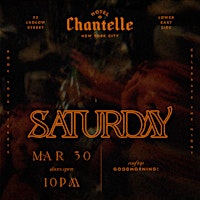 Imagem principal do evento Hotel Chantelle Saturday’s