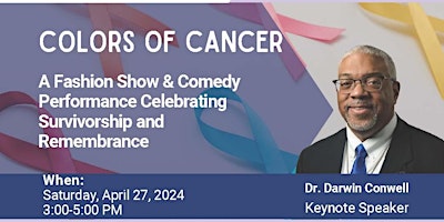 Imagem principal de Colors of Cancer: Fashion Show & Comedy Performance Celebrating Survivors