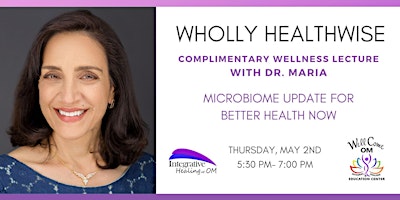 Free Lecture: Microbiome Update for Better Health Now primary image