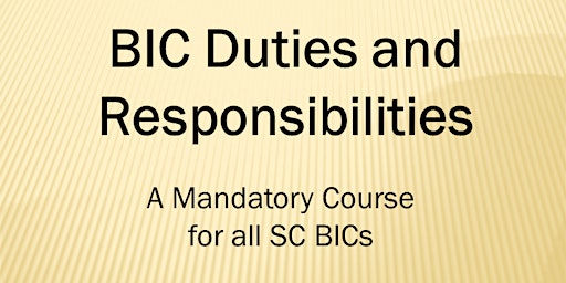 BIC Duties & Responsibilities Webinar (4CE) Wed. May 29, 2024 (9-1) THOMAS primary image