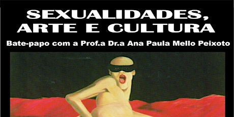 Imagem principal do evento Sexualidade, Arte e Cultura - Aula aberta