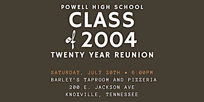 Imagem principal do evento Powell High School Class of 2004 20 Year Reunion