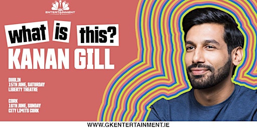 Primaire afbeelding van Kanan Gill Live in Cork