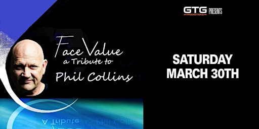 Imagem principal do evento Face Value: A Tribute to Phil Collins