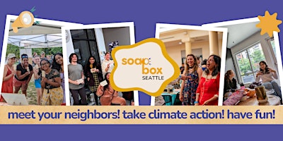 Imagem principal do evento Soapbox Seattle Climate Community Dinners