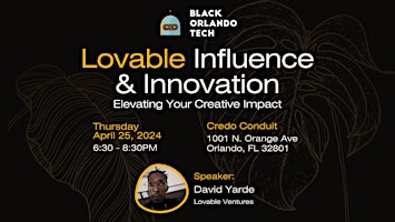 Hauptbild für Lovable Influence & Innovation: Elevating Your Creative Impact
