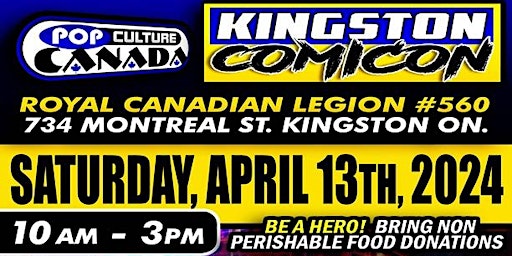 Image principale de Kingston ComiCon : April 13th 2024  :  Comic Con