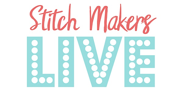 Stitch Makers Live 2019: The Worldwide Virtual Crochet Conference