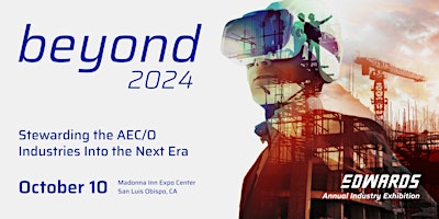 Imagen principal de Beyond 2024 | Forward-Thinking AEC/O Industry Community Exhibition