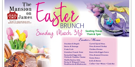 Easter Brunch at The Mansion on James