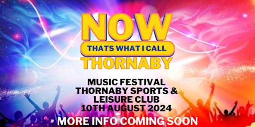 Imagem principal do evento Now thats what I call Thornaby