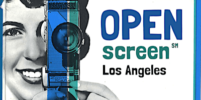 Imagem principal do evento Open Screen Los Angeles
